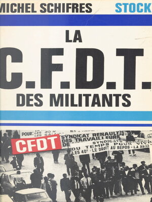 cover image of La CFDT des militants